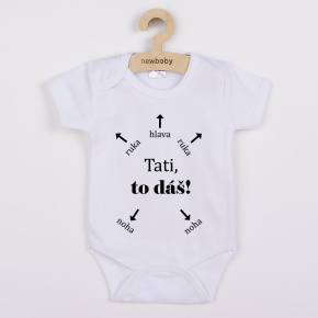 Dětské body s potiskem New Baby Tati, to dáš! - krátký rukáv Bílá 80 (9-12m)