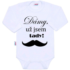 Body s potiskem New Baby Dámy, už jsem tady! Bílá 62 (3-6m)